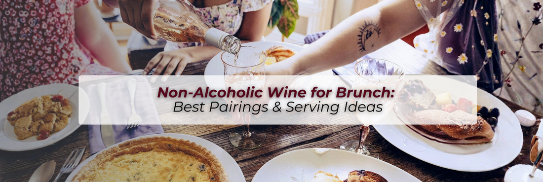 Non-Alcoholic Wine for Brunch: Best Pairings & Serving Ideas