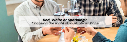 Red, White or Sparkling? Choosing the Right Non-Alcoholic Wine