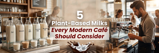 5 Plant-Based Milks Every Modern Café Should Consider