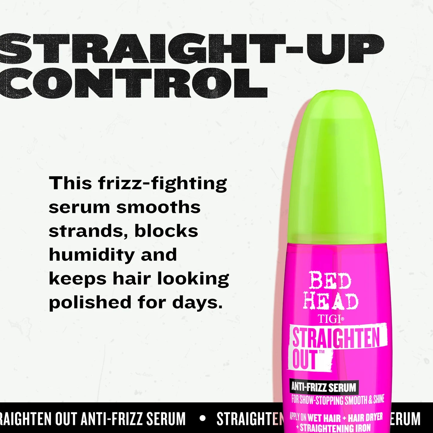 Bed Head Straighten Out Anti-Frizz Serum for Smooth & Shine